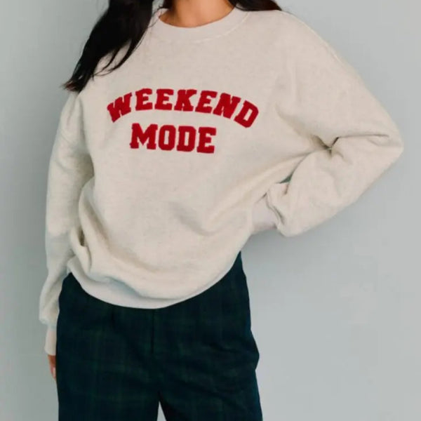 Weekend Mode Sweatshirt