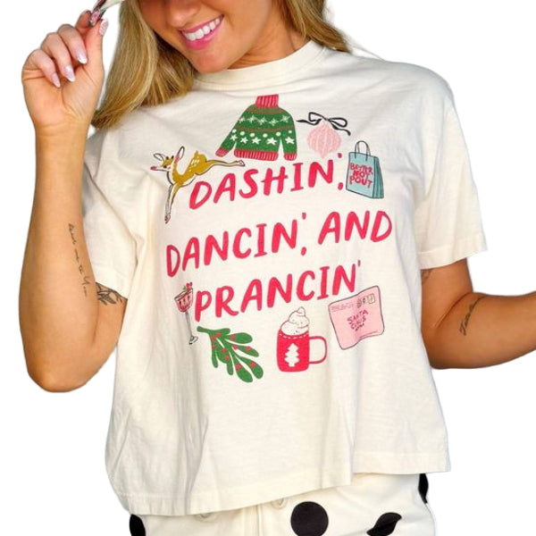 Dashin, Dancin & Prancin Tee