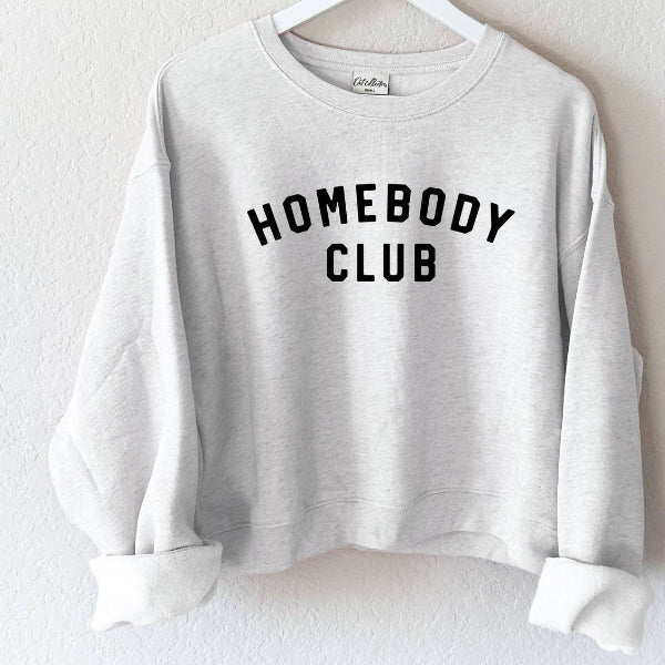 Homebody Club Sweatshirt