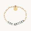 LWP You Matter Bracelet