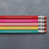 Fuck Around And Find Out- Pencil Pack of 5