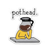 Pot Head Sticker