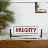 Naughty/Nice Sign